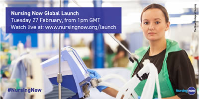 Nursing Now Global Launch - 27th Feb. 2018
